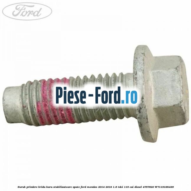 Surub prindere brida bara stabilizatoare spate Ford Mondeo 2014-2018 1.6 TDCi 115 cai diesel #EC5DA5D6D7