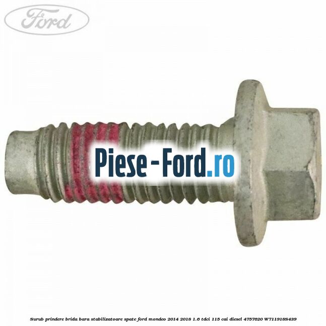 Surub prindere brida bara stabilizatoare spate Ford Mondeo 2014-2018 1.6 TDCi 115 cai diesel #EC5DA5D6D7
