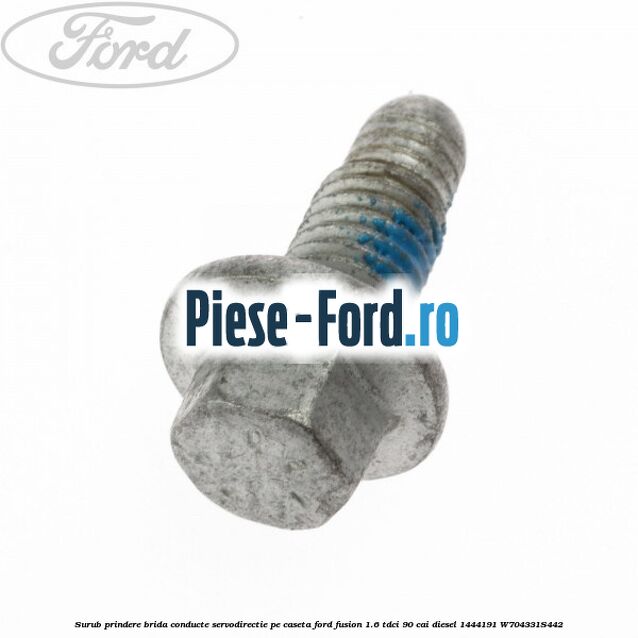 Surub prindere brida conducte servodirectie pe caseta Ford Fusion 1.6 TDCi 90 cai diesel