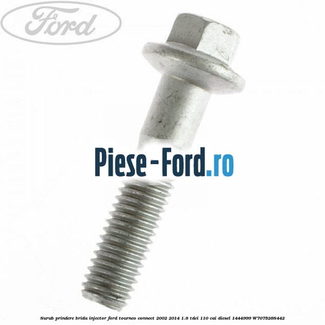 Surub prindere brida injector Ford Tourneo Connect 2002-2014 1.8 TDCi 110 cai diesel
