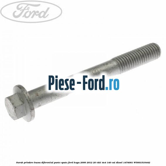 Surub prindere bucsa diferential punte spate Ford Kuga 2008-2012 2.0 TDCI 4x4 140 cai #E9F7CC6D07