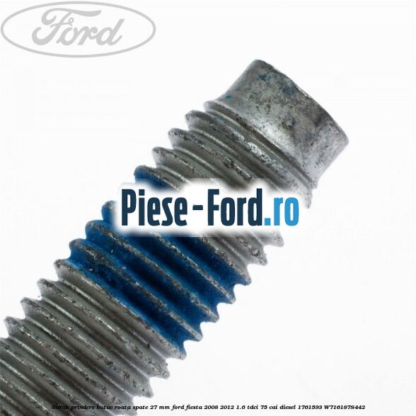 Surub prindere butuc roata spate 27 mm Ford Fiesta 2008-2012 1.6 TDCi 75 cai #59FCD41BCA Surub prindere butuc roata spate 27 mm Ford Fiesta 2008-2012 1.6 TDCi 75 cai diesel #59FCD41BCA