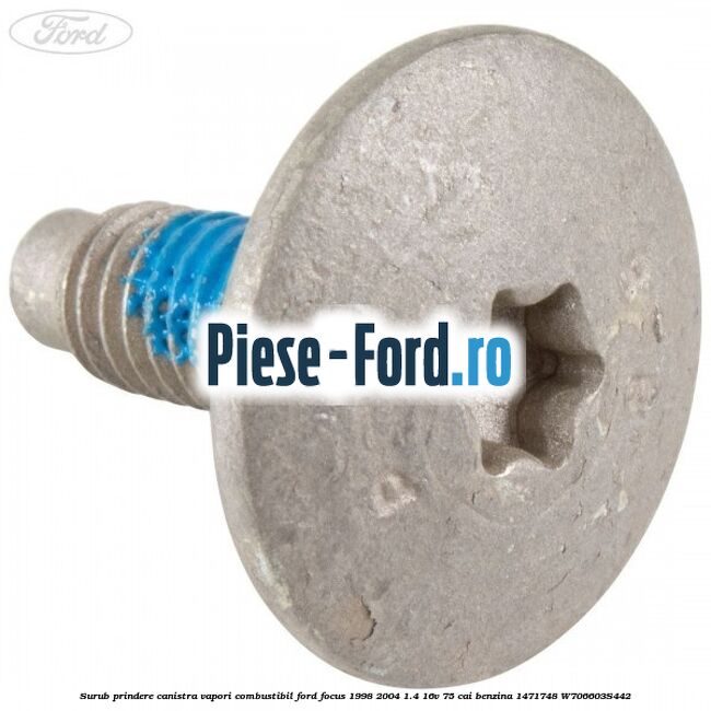 Surub prindere canistra vapori combustibil Ford Focus 1998-2004 1.4 16V 75 cai benzina
