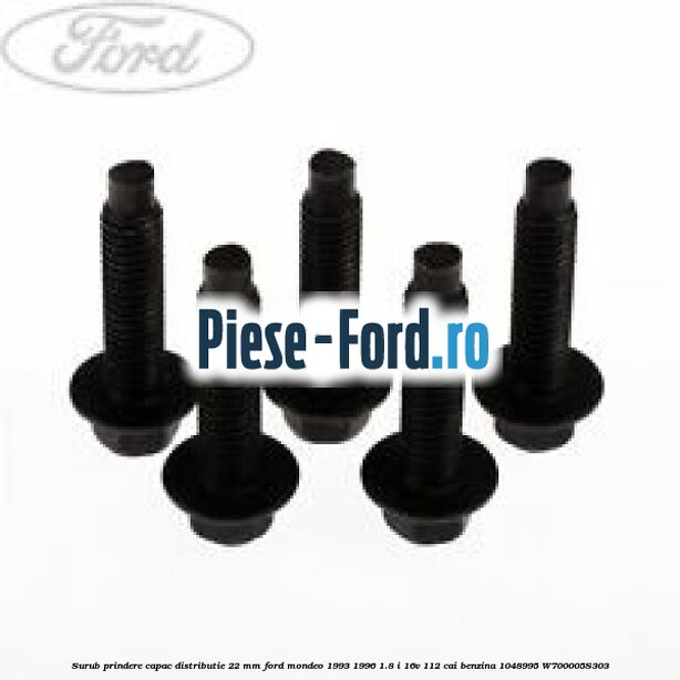 Set curea distributie Ford Mondeo 1993-1996 1.8 i 16V 112 cai benzina