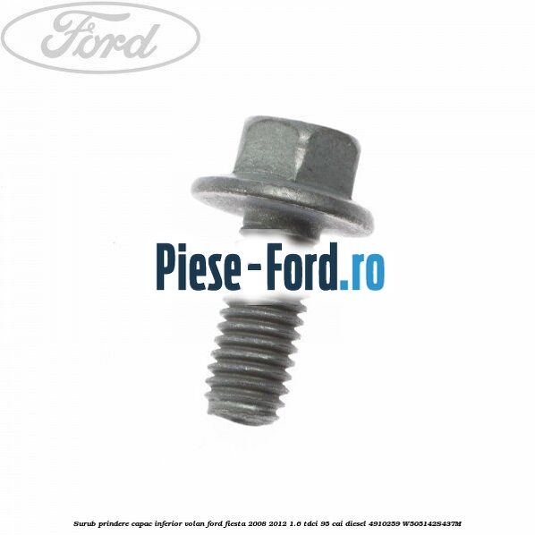 Surub prindere butuc roata spate 27 mm Ford Fiesta 2008-2012 1.6 TDCi 95 cai diesel