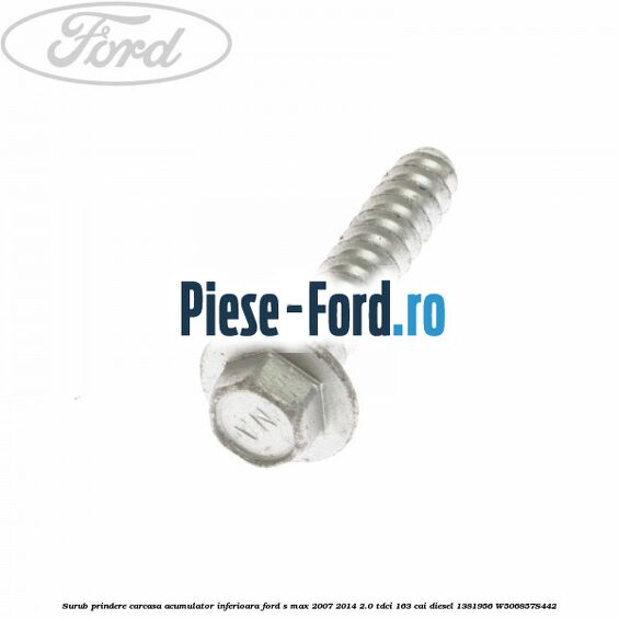 Surub prindere carcasa acumulator inferioara Ford S-Max 2007-2014 2.0 TDCi 163 cai diesel