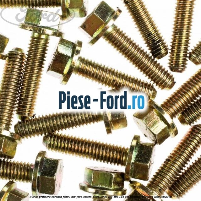 Surub prindere carcasa filtru aer Ford Escort 1995-1998 1.8 16V 115 cai benzina #63343E6200
