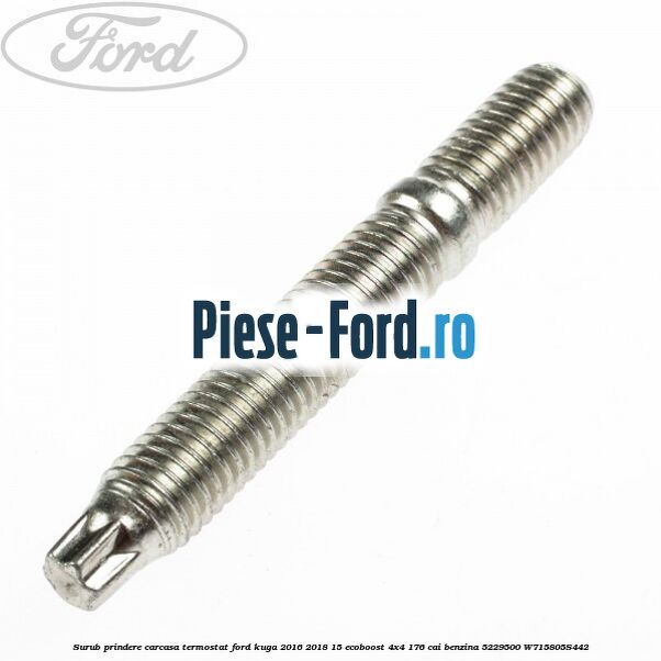 Surub prindere carcasa termostat Ford Kuga 2016-2018 1.5 EcoBoost 4x4 176 cai #E5714ACFBC