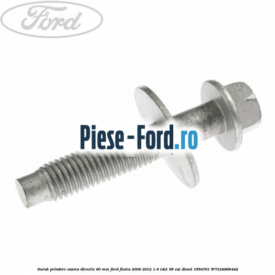 Surub prindere capac inferior volan Ford Fiesta 2008-2012 1.6 TDCi 95 cai diesel