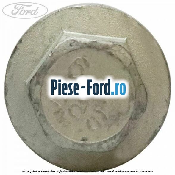 Surub prindere caseta directie Ford Mondeo 2014-2018 1.5 EcoBoost 160 cai benzina #53F645696B