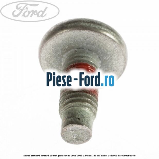 Surub prindere carenaj fata Ford C-Max 2011-2015 2.0 TDCi 115 cai diesel