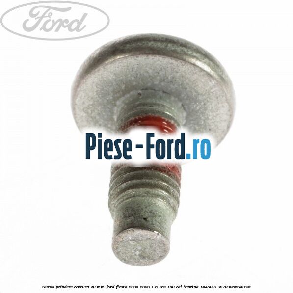 Surub prindere carenaj , stop , caroserie Ford Fiesta 2005-2008 1.6 16V 100 cai benzina