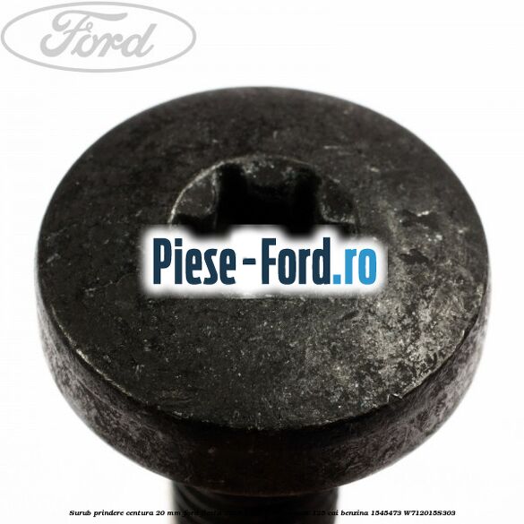 Surub prindere centura 20 mm Ford Fiesta 2013-2017 1.0 EcoBoost 125 cai benzina