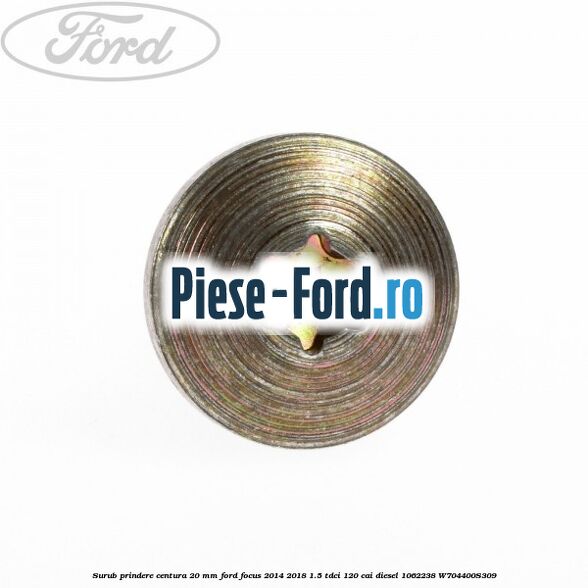 Surub prindere carenaj fata Ford Focus 2014-2018 1.5 TDCi 120 cai diesel