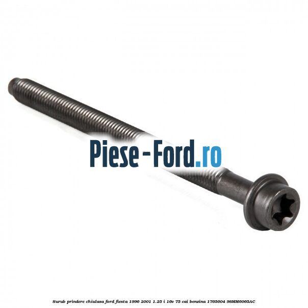 Surub prindere chiulasa Ford Fiesta 1996-2001 1.25 i 16V 75 cai #A25A8EAB5B Surub prindere chiulasa Ford Fiesta 1996-2001 1.25 i 16V 75 cai benzina #A25A8EAB5B