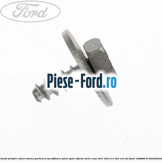 Surub prindere claxon alarma perimetru sau deflector punte spate inferior Ford C-Max 2011-2015 2.0 TDCi 115 cai diesel