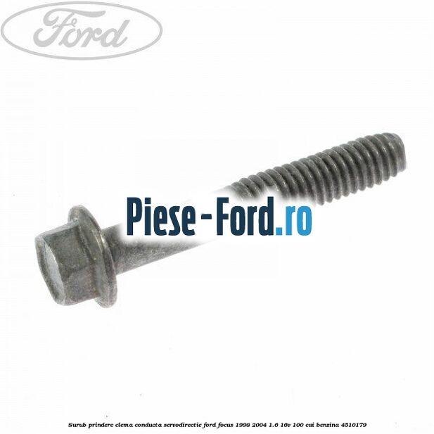 Surub prindere clema conducta servodirectie Ford Focus 1998-2004 1.6 16V 100 cai #CCC6A24C88