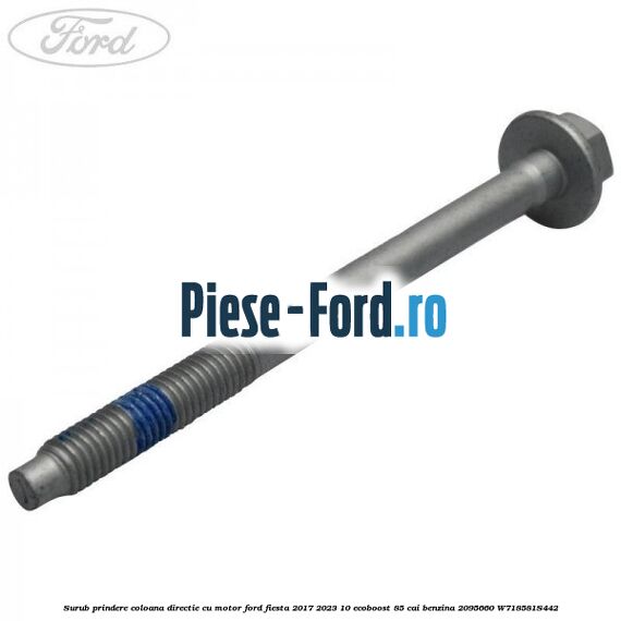 Surub prindere coloana directie cu motor Ford Fiesta 2017-2023 1.0 EcoBoost 85 cai #3BD978635B