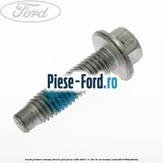 Surub prindere coloana directie Ford Focus 1998-2004 1.4 16V 75 cai benzina