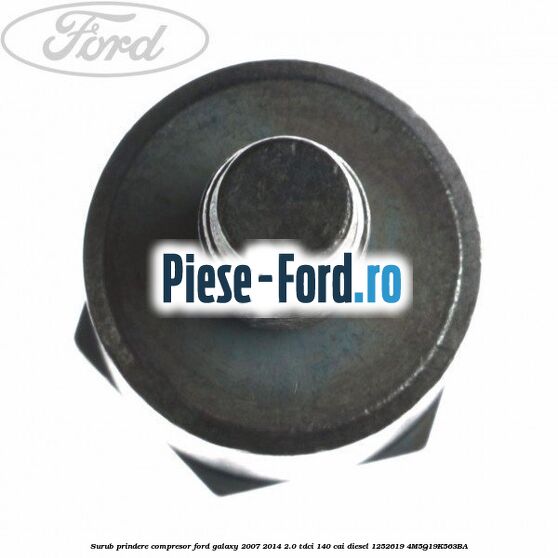 Surub prindere compresor Ford Galaxy 2007-2014 2.0 TDCi 140 cai diesel