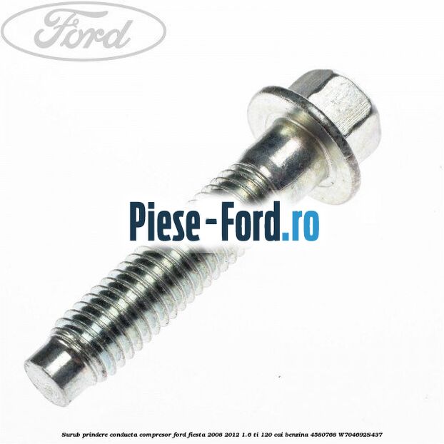 Surub 12 mm prindere conducta clima Ford Fiesta 2008-2012 1.6 Ti 120 cai benzina