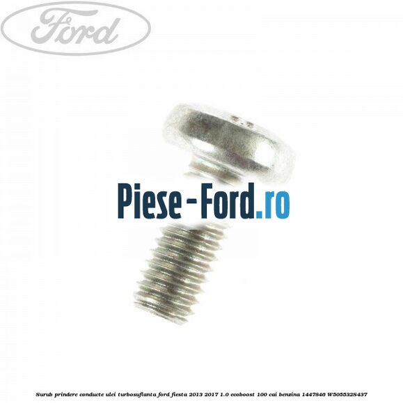 Surub prindere conducta retur ulei turbosuflanta Ford Fiesta 2013-2017 1.0 EcoBoost 100 cai benzina