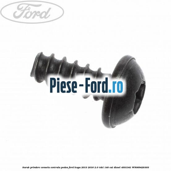 Surub prindere consola centrala, podea Ford Kuga 2013-2016 2.0 TDCi 140 cai diesel