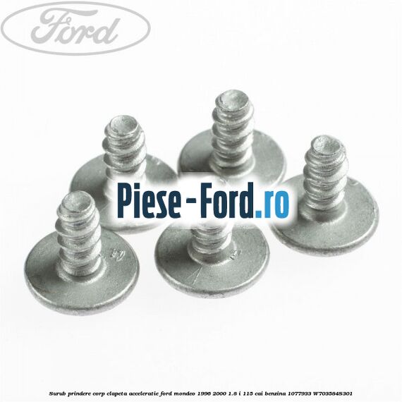 Surub prindere corp clapeta acceleratie Ford Mondeo 1996-2000 1.8 i 115 cai benzina