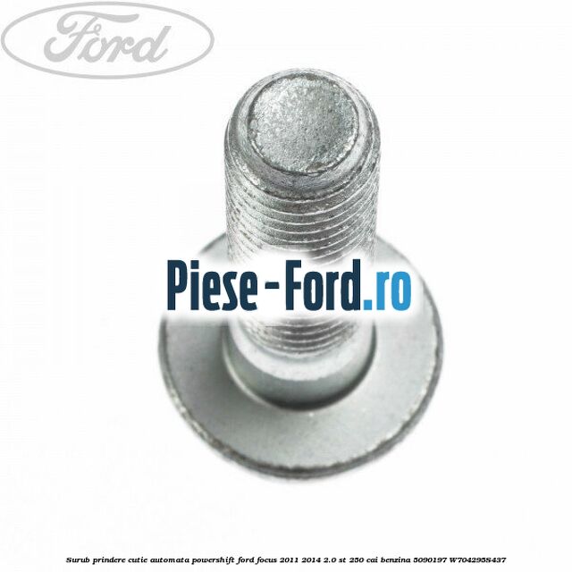 Surub fixare senzori cutie automata Powershift Ford Focus 2011-2014 2.0 ST 250 cai benzina