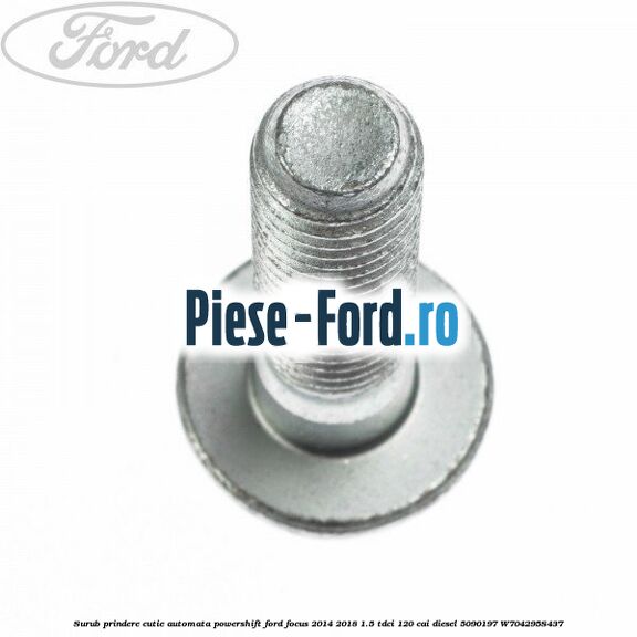 Surub fixare senzori cutie automata Powershift Ford Focus 2014-2018 1.5 TDCi 120 cai diesel