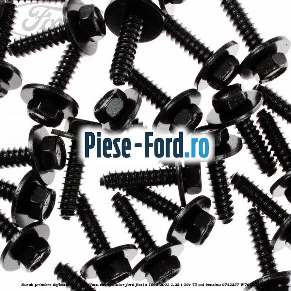 Surub prindere deflector aer, bara fata, vas spalator Ford Fiesta 1996-2001 1.25 i 16V 75 cai benzina #1C866C75E4