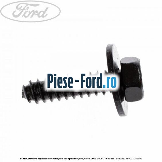 Surub prindere deflector aer, bara fata, vas spalator Ford Fiesta 2005-2008 1.3 69 cai #EAB3CCC2B2 Surub prindere deflector aer, bara fata, vas spalator Ford Fiesta 2005-2008 1.3 69 cai #EAB3CCC2B2