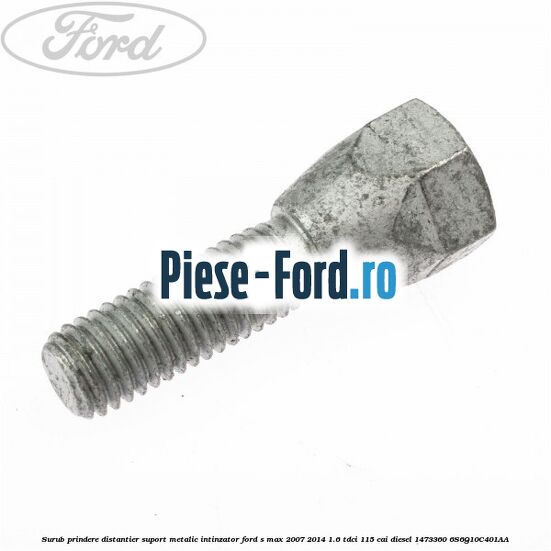 Suport metalic intinzator curea transmisie Ford S-Max 2007-2014 1.6 TDCi 115 cai diesel