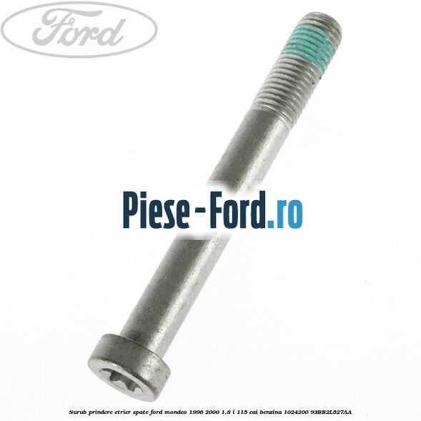 Set bucsi ghidaj etrier fata / spate Ford Mondeo 1996-2000 1.8 i 115 cai benzina