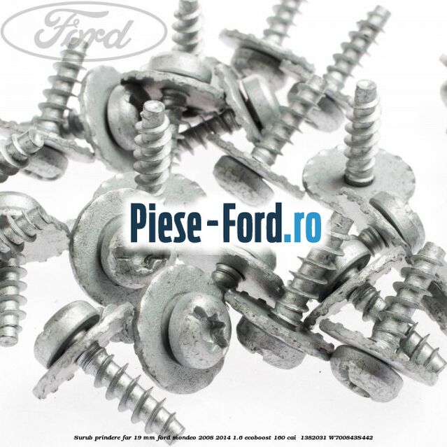 Surub prindere far 19 mm Ford Mondeo 2008-2014 1.6 EcoBoost 160 cai  #EA49381AD1