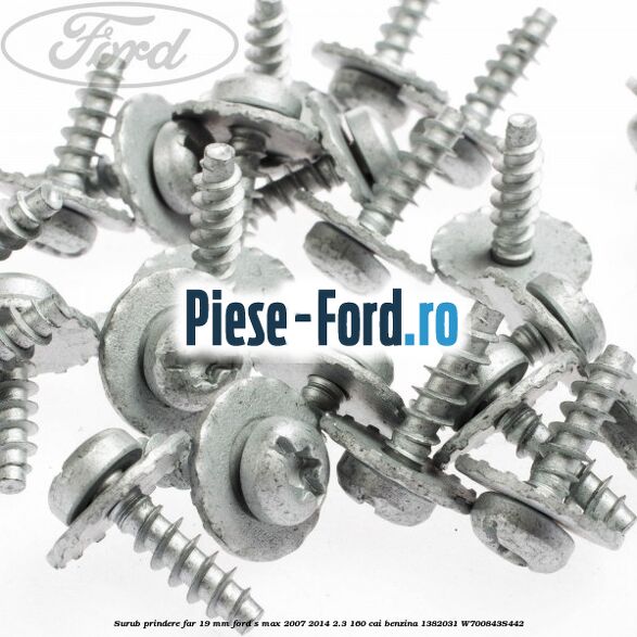 Surub prindere far 19 mm Ford S-Max 2007-2014 2.3 160 cai #3AFED9F459 Surub prindere far 19 mm Ford S-Max 2007-2014 2.3 160 cai benzina #3AFED9F459