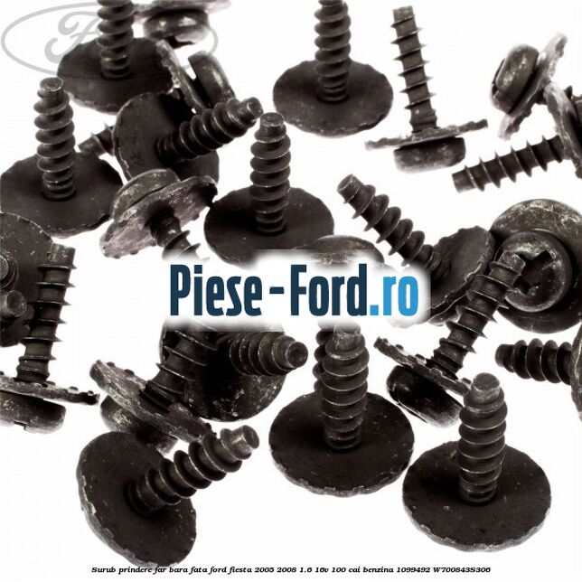 Surub prindere far, bara fata Ford Fiesta 2005-2008 1.6 16V 100 cai benzina #FEC0A9B30E