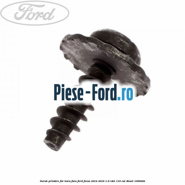 Surub prindere far, bara fata Ford Focus 2014-2018 1.6 TDCi 115 cai #0C15FF00DB