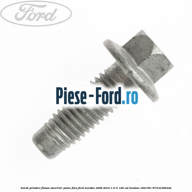 Surub prindere flansa amortior punte fata Ford Mondeo 2008-2014 1.6 Ti 125 cai benzina