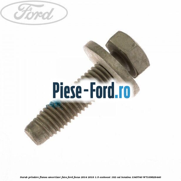 Surub prindere caseta directie Ford Focus 2014-2018 1.5 EcoBoost 182 cai benzina