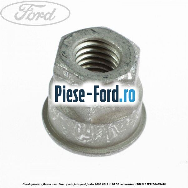 Surub prindere flansa amortizor punte fata Ford Fiesta 2008-2012 1.25 82 cai benzina