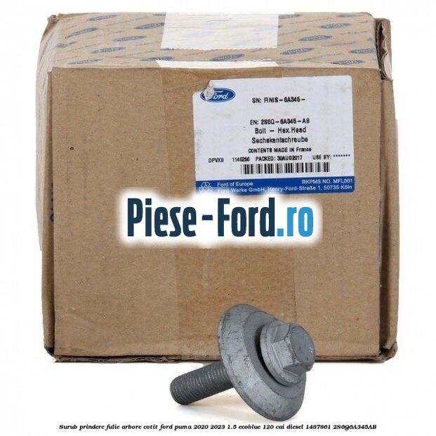Surub prindere fulie arbore cotit Ford Puma 2020-2023 1.5 EcoBlue 120 cai diesel #83DA1F5820