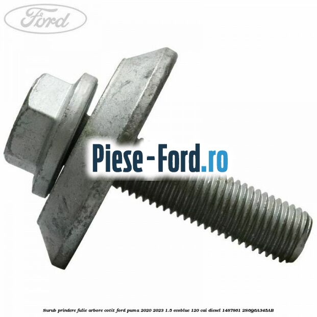 Surub prindere fulie arbore cotit Ford Puma 2020-2023 1.5 EcoBlue 120 cai diesel #83DA1F5820