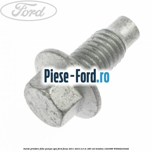 Surub prindere fulie pompa apa Ford Focus 2011-2014 2.0 ST 250 cai benzina