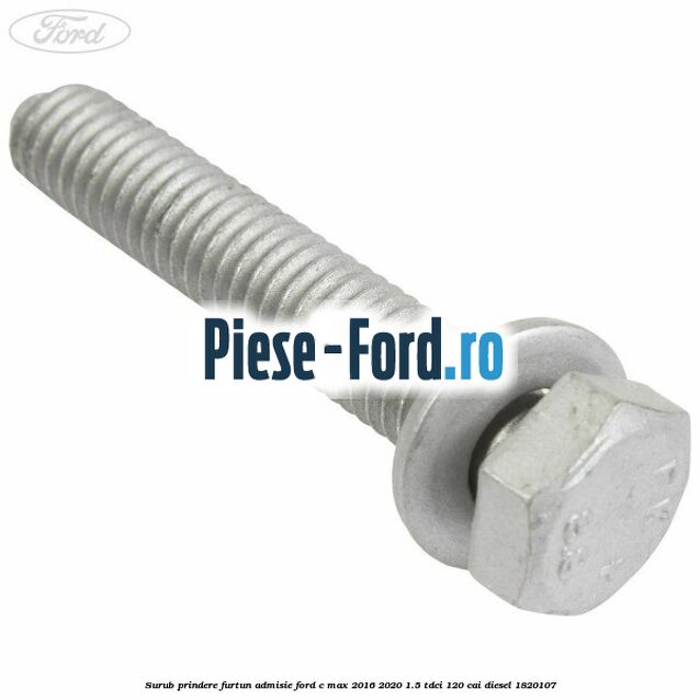 Surub prindere furtun admisie Ford C-Max 2016-2020 1.5 TDCi 120 cai #CB887EE052