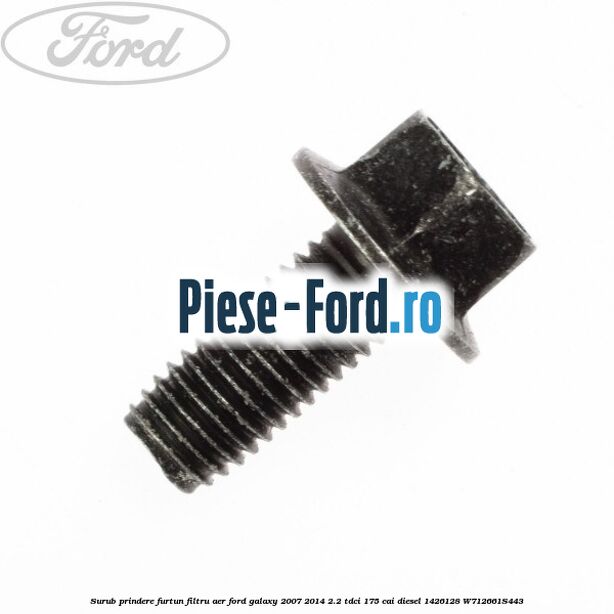 Surub prindere furtun filtru aer Ford Galaxy 2007-2014 2.2 TDCi 175 cai diesel