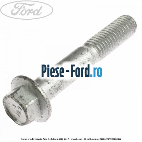 Surub prindere fuzeta fata Ford Fiesta 2013-2017 1.0 EcoBoost 100 cai benzina