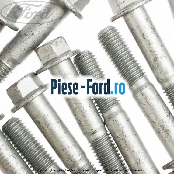 Surub prindere fuzeta fata Ford Fiesta 2013-2017 1.0 Sport 140 cai  #705DD6B88D