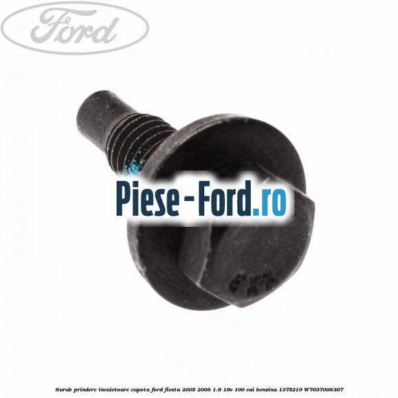 Surub prindere grila bara fata Ford Fiesta 2005-2008 1.6 16V 100 cai benzina