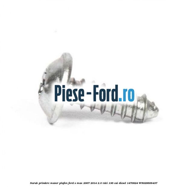 Surub prindere maner interior Ford S-Max 2007-2014 2.0 TDCi 136 cai diesel